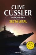 secta letal-clive cussler-jack du brul-9788499083018 secta letal-clive cussler-jack du brul-9788499083018