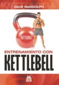 entrenamiento con kettlebell (ebook)-dave randolph-9788499104218 entrenamiento con kettlebell (ebook)-dave randolph-9788499104218