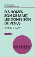els homes son de mart, les dones son de venus-john gray-9788499300818 els homes son de mart, les dones son de venus-john gray-9788499300818