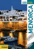 menorca 2012 (guia viva express)-antonio vela lozano-9788499352718 menorca 2012 (guia viva express)-antonio vela lozano-9788499352718
