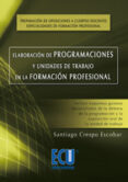 elaboracion de programaciones y unidades de trabajo en la formacion profesional (ebook)-9788499480718 elaboracion de programaciones y unidades de trabajo en la formacion profesional (ebook)-9788499480718