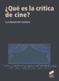 ¿que es la critica de cine?-9788499589718 ¿que es la critica de cine?-9788499589718