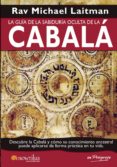 la guia de la sabiduria oculta de la cabala-rav michael laitman-9788499670218 la guia de la sabiduria oculta de la cabala-rav michael laitman-9788499670218