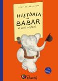 història de babar, el petit elefant-jean de brunhoff-9788499756318 història de babar, el petit elefant-jean de brunhoff-9788499756318