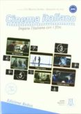 cinema italiano (a1/a2): edizione reduz (libro + 2 dvd)-ciro massimo naddeo-9788861821118 cinema italiano (a1/a2): edizione reduz (libro + 2 dvd)-ciro massimo naddeo-9788861821118