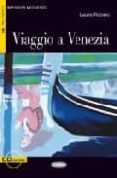 viaggio a venezia (nivel intermedio) (incluye audio-cd)-laura rubino-9788877549518 viaggio a venezia (nivel intermedio) (incluye audio-cd)-laura rubino-9788877549518