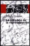 la paradoja de la representacion-corinne enaudeau-9789501265118 la paradoja de la representacion-corinne enaudeau-9789501265118