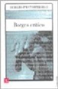 borges critico-sergio pastormerlo-9789505577118 borges critico-sergio pastormerlo-9789505577118