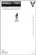 infancia y poder: la conformacion de la pedagogia moderna-mariano narodowski-9789507012518 infancia y poder: la conformacion de la pedagogia moderna-mariano narodowski-9789507012518