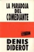 la paradoja del comediante-denis diderot-9789509546318 la paradoja del comediante-denis diderot-9789509546318