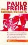 paulo freire: una biografia-carlos alberto torres-moacir gadotti-9789682323218 paulo freire: una biografia-carlos alberto torres-moacir gadotti-9789682323218
