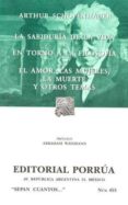 la sabiduria de la vida; en torno a la filosofia; el amor, las mu jeres, la muerte y otros temas-arthur schopenhauer-9789700743318 la sabiduria de la vida; en torno a la filosofia; el amor, las mu jeres, la muerte y otros temas-arthur schopenhauer-9789700743318