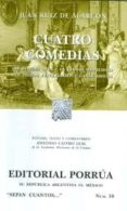 cuatro comedias-juan ruiz de alarcon-9789700765518 cuatro comedias-juan ruiz de alarcon-9789700765518
