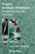 ortopedia, neurologia y rehabilitacion en pequeñas especies: perr os y gatos-e.c santoscoy mejia-9789707292918 ortopedia, neurologia y rehabilitacion en pequeñas especies: perr os y gatos-e.c santoscoy mejia-9789707292918
