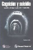 cognicion y suicidio. teoria, investigacion y terapia-e. ellis thomas-9789707293618 cognicion y suicidio. teoria, investigacion y terapia-e. ellis thomas-9789707293618
