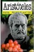 aristoteles para principiantes-rupert woodfin-judy groves-9789875550018 aristoteles para principiantes-rupert woodfin-judy groves-9789875550018