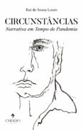 Descargar libros gratis en iphone CIRCUNSTÂNCIAS - NARRATIVA EM TEMPO DE PANDEMIA
         (edición en portugués) en español  de 