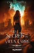 Descargar libros de texto para torrents gratuitos. LES SECRETS DU VIEUX CARRÉ 9791038143418 RTF MOBI (Spanish Edition) de Chloe Neill