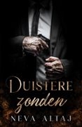 DUISTERE ZONDEN