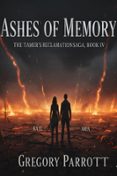 Descargando audiolibros para encender fuego ASHES OF MEMORY MOBI DJVU de GREGORY PARROTT 9798232994518 en español