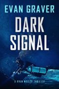Descargar libros en ipad 3 DARK SIGNAL (Literatura española)