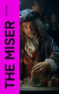 THE MISER  (edición en inglés)