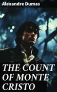 THE COUNT OF MONTE CRISTO  (edición en inglés)