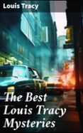 THE BEST LOUIS TRACY MYSTERIES  (edición en inglés)