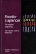 enseñar a aprender: estrategias cognitivas-etty haydee estevez nenninger-9789688535028 enseñar a aprender: estrategias cognitivas-etty haydee estevez nenninger-9789688535028