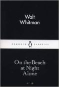 on the beach at night alone-walt whitman-9780141398228 on the beach at night alone-walt whitman-9780141398228