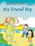 my friend bip (oxford storyland readers 3)-9780195969528 my friend bip (oxford storyland readers 3)-9780195969528
