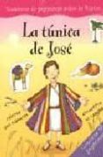 la tunica de jose (cuaderno de pegatinas sobre la biblia)-ronne randall-9781405449328 la tunica de jose (cuaderno de pegatinas sobre la biblia)-ronne randall-9781405449328