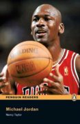penguin readers level 1: michael jordan (libro + cd)-nancy taylor-9781405878128 penguin readers level 1: michael jordan (libro + cd)-nancy taylor-9781405878128