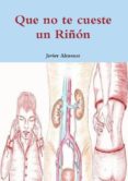 que no te cueste un riñon (ebook)-9781482676228 que no te cueste un riñon (ebook)-9781482676228