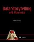 DATA STORYTELLING WITH ALTAIR AND AI  (edición en inglés)