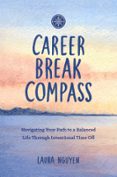 CAREER BREAK COMPASS  (edición en inglés)