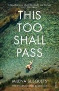 this too shall pass-milena busquets-9781784701628 this too shall pass-milena busquets-9781784701628