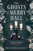 THE GHOSTS OF MERRY HALL