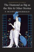 diamond as big as the ritz & other stories-francis scott fitzgerald-9781853262128 diamond as big as the ritz & other stories-francis scott fitzgerald-9781853262128