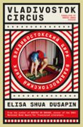 VLADIVOSTOK CIRCUS  (edición en inglés)