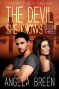 THE DEVIL SHE KNOWS