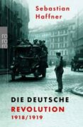 die deutsche revolution 1918/19-sebastian haffner-9783499616228 die deutsche revolution 1918/19-sebastian haffner-9783499616228