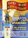 grafos y sus aplicaciones: una introduccion a la teoria de grafos-l. yu. beriezina-9785396003828 grafos y sus aplicaciones: una introduccion a la teoria de grafos-l. yu. beriezina-9785396003828