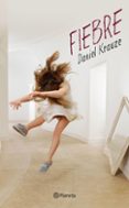 fiebre (ebook)-daniel krauze turrent-9786070707728 fiebre (ebook)-daniel krauze turrent-9786070707728