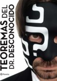 teoremas del doctor desconocido (ebook)-9786070729928 teoremas del doctor desconocido (ebook)-9786070729928