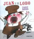 juan y el lobo-tony ross-9786074002928 juan y el lobo-tony ross-9786074002928