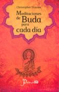 meditaciones de buda para cada dia-christopher titmuss-9786074573428 meditaciones de buda para cada dia-christopher titmuss-9786074573428