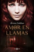 amor en llamas (ebook)-kristen callihan-9788401343728 amor en llamas (ebook)-kristen callihan-9788401343728