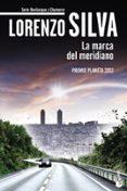 la marca del meridiano-lorenzo silva-9788408119128 la marca del meridiano-lorenzo silva-9788408119128