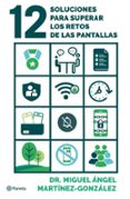 Descargar libros para ipad 3 12 SOLUCIONES PARA SUPERAR LOS RETOS DE LAS PANTALLAS